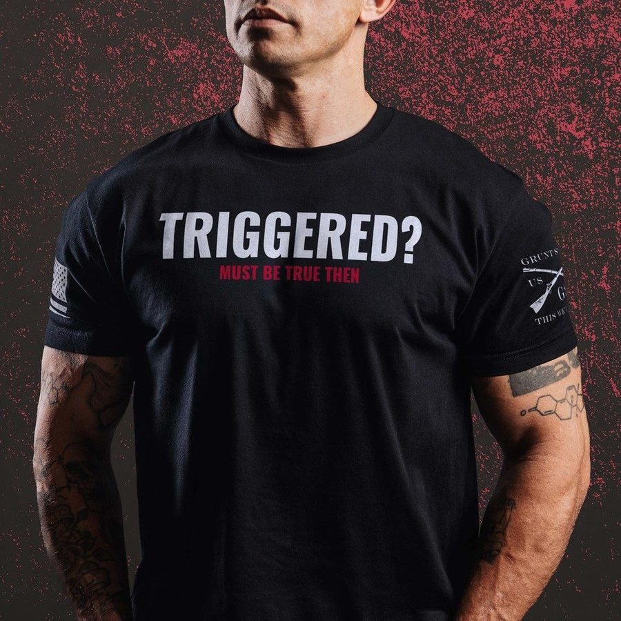 Triggered? T-Shirt - Black
