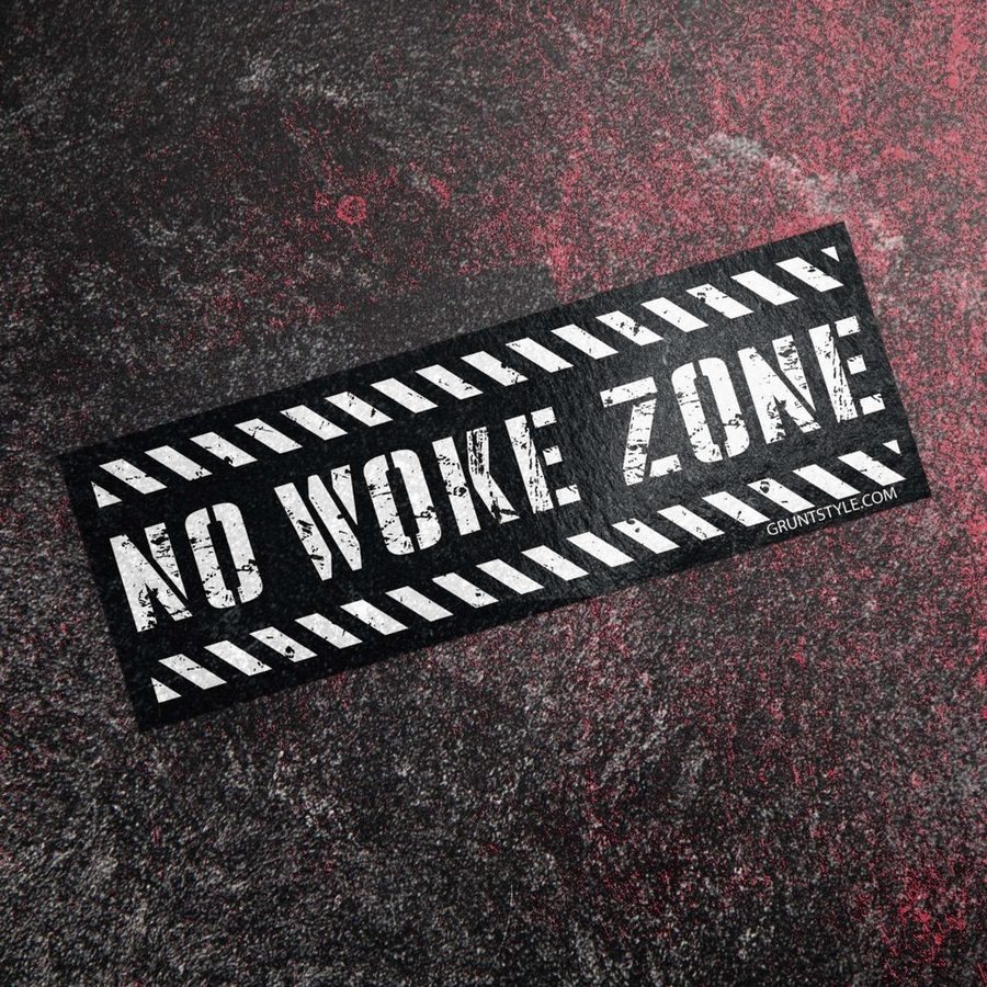No Woke Zone Sticker