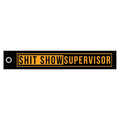 Sh*t Show Supervisor Flight Keychain