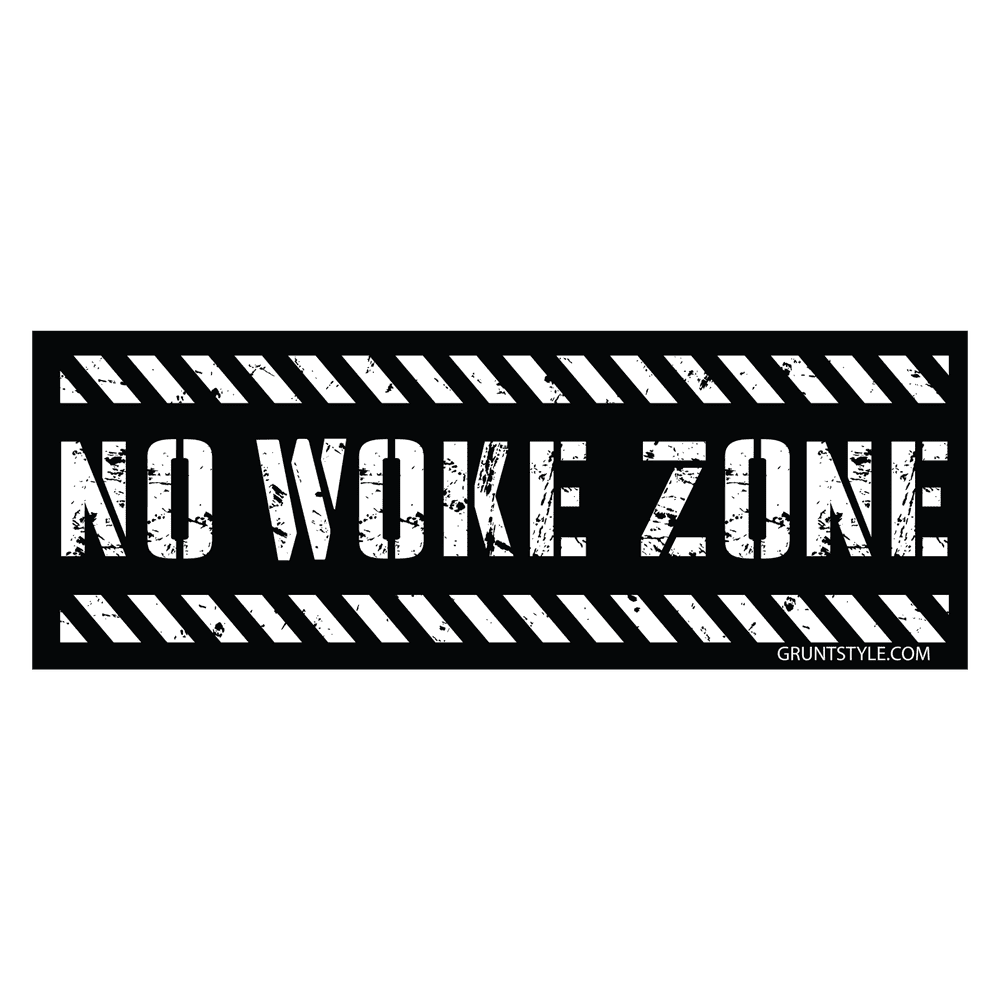 No Woke Zone Sticker