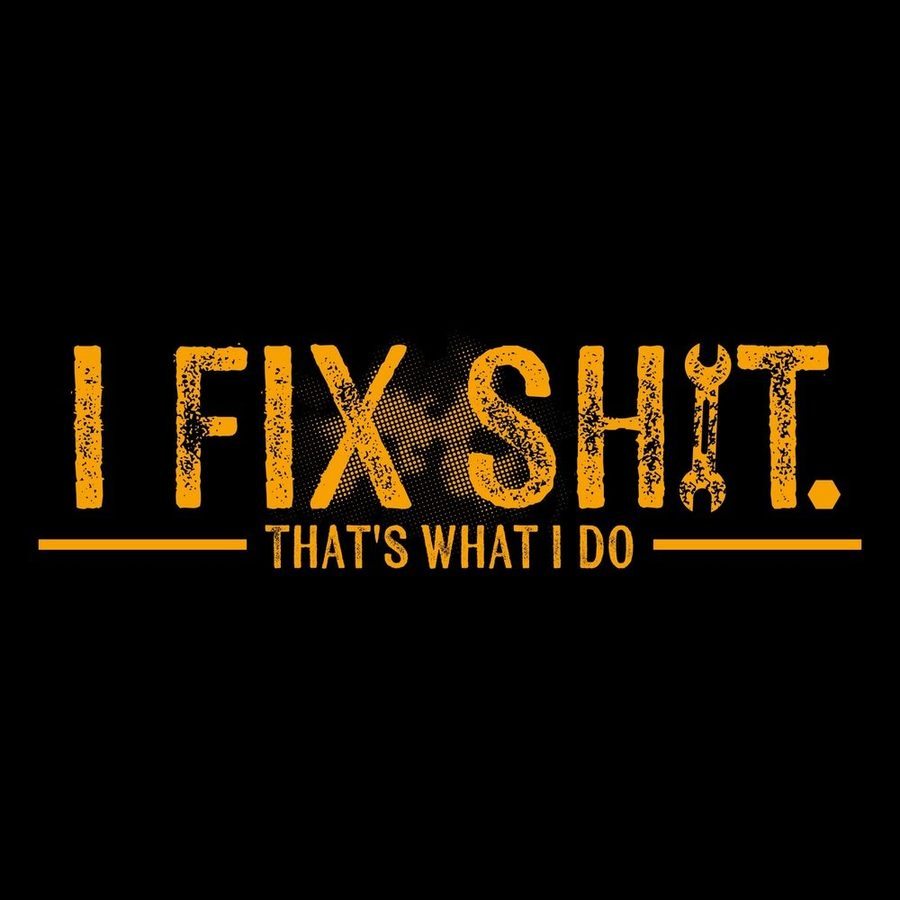 I Fix Sh*t T-Shirt - Black
